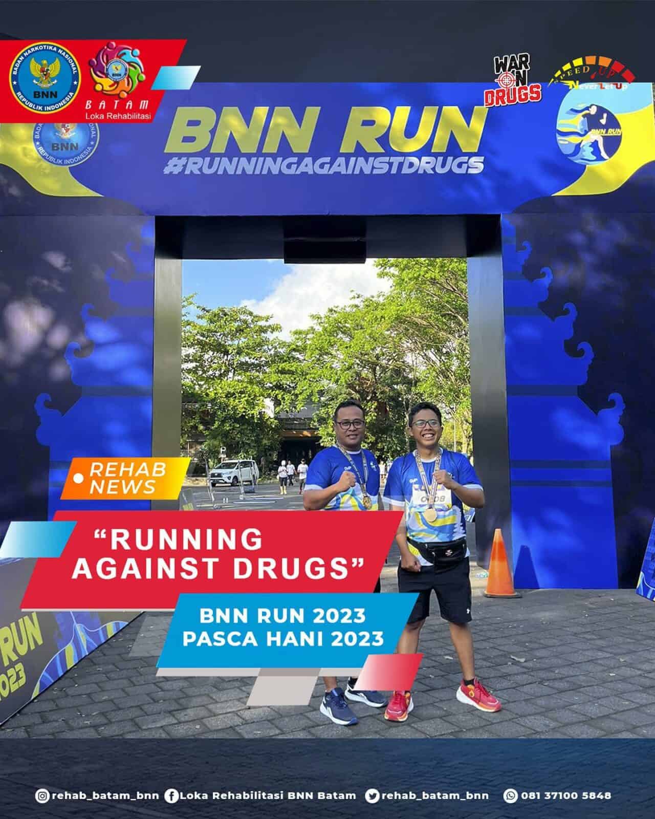 “Running Against Drugs” Memperingati Pasca HANI tahun 2023. “Running Against Drugs” Memperingati Pasca HANI tahun 2023.