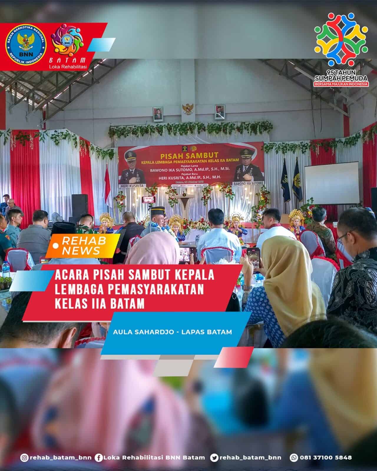 Pisah Sambut Kepala Lembaga Pemasyarakatan Kelas II-A Batam Pisah Sambut Kepala Lembaga Pemasyarakatan Kelas II-A Batam
