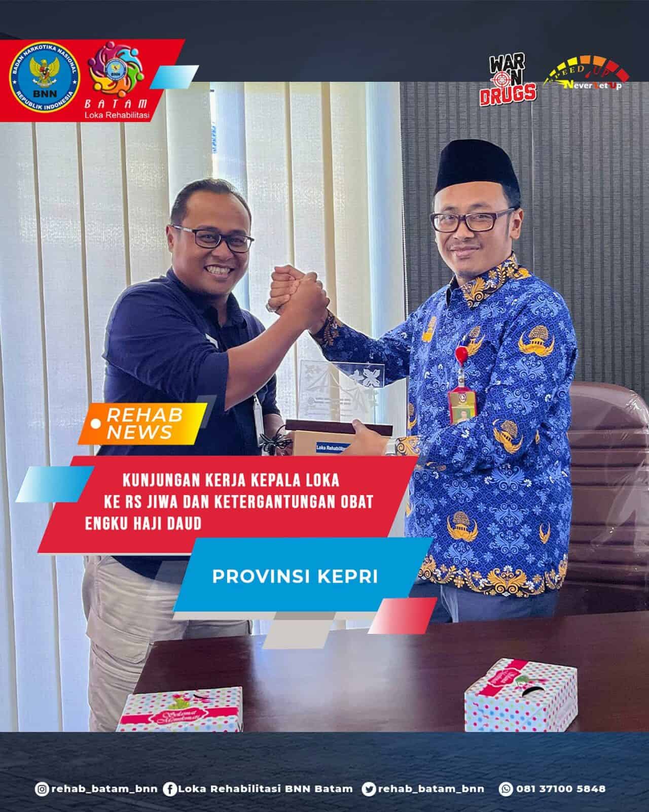 Bahas Kerja Sama, Kepala Loka Kunjungi RS Jiwa dan Ketergantungan Obat Engku Haji Daud, Provinsi Kepri Kepala Loka Kunjungi RS Jiwa dan Ketergantungan Obat Engku Haji Daud, Provinsi Kepri