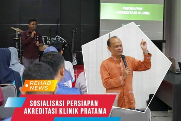 Sosialisasi Persiapan Akreditasi Klinik Pratama dari Dinas Kesehatan Provinsi Kepulauan Riau.