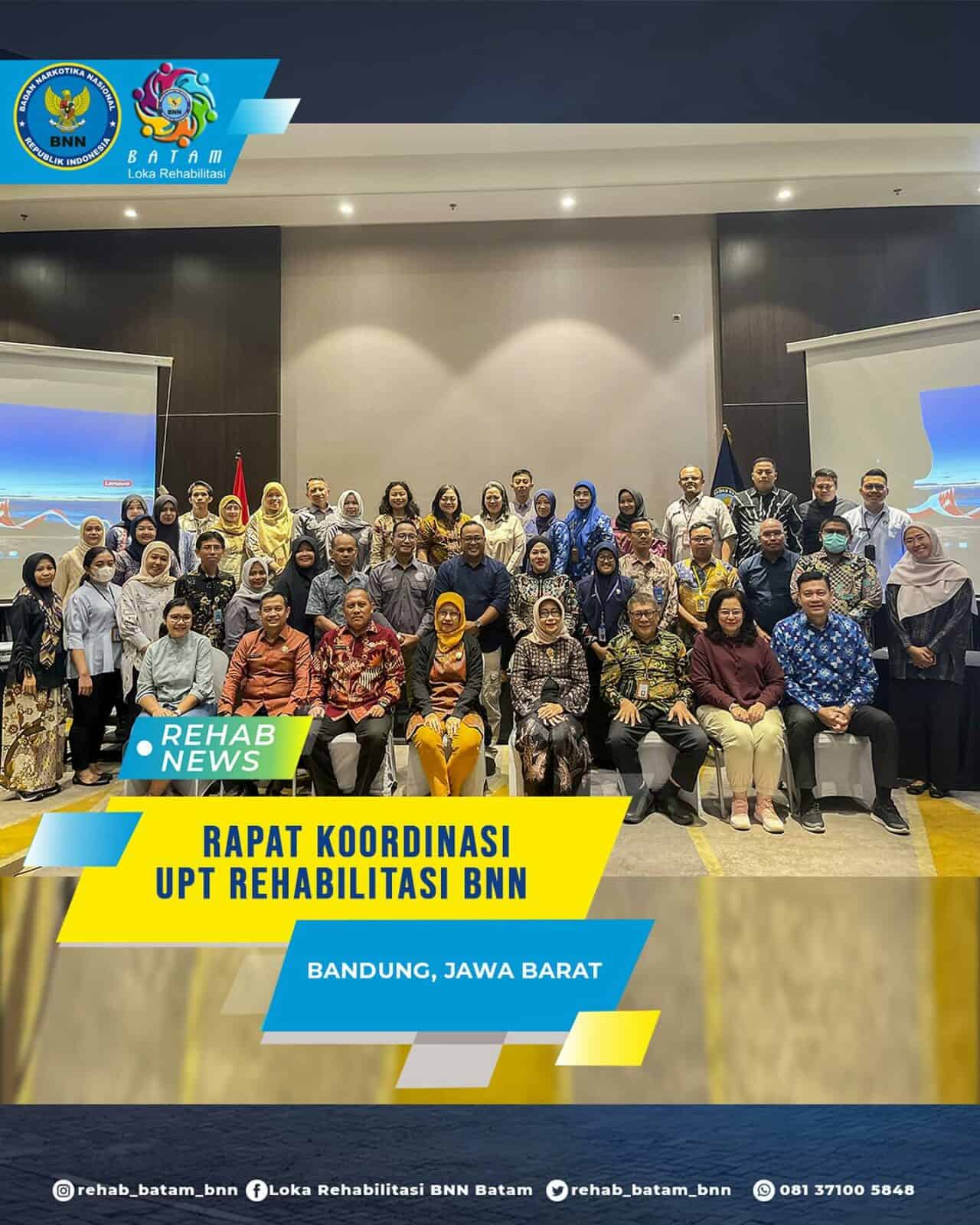 Rapat Koordinasi UPT Rehabilitasi BNN di Bandung, Jawa Barat Rapat Koordinasi UPT Rehabilitasi BNN di Bandung, Jawa Barat