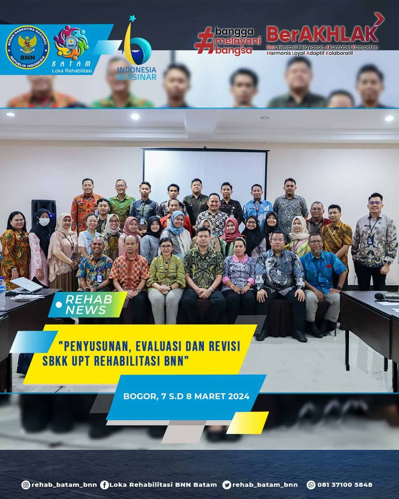 Kegiatan Penyusunan, Evaluasi dan Revisi SBKK UPT Rehabilitasi BNN - Bogor, Jawa Barat Kegiatan Penyusunan, Evaluasi dan Revisi SBKK UPT Rehabilitasi BNN – Bogor, Jawa Barat