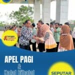 Apel Pagi dan Halal Bihalal Pasca Libur Idulfitri 1445 H