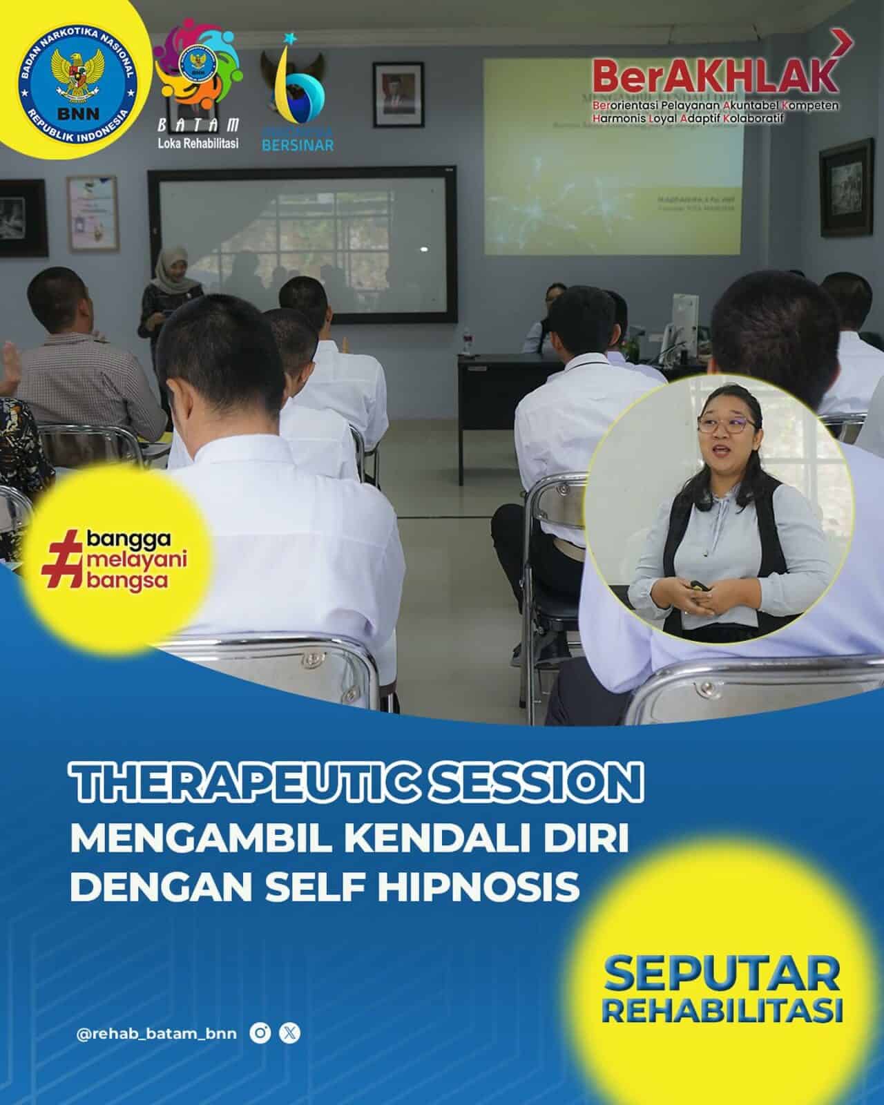 Klien Rehabilitasi Jalani Therapeutic Session: Self-Hypnosis Klien Rehabilitasi Jalani Therapeutic Session: Self-Hypnosis