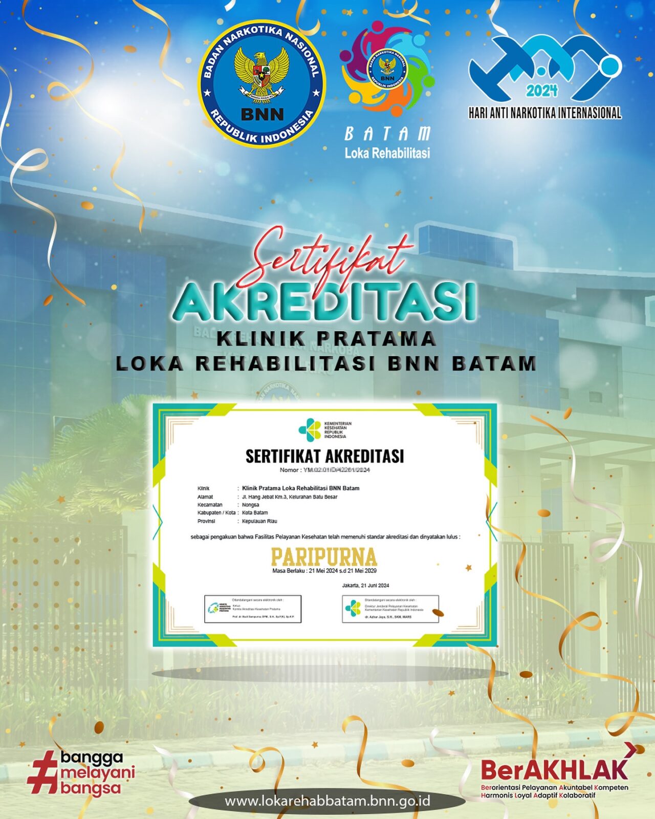 Klinik Pratama Loka Rehabilitasi BNN Batam Terakreditasi PARIPURNA Klinik Pratama Loka Rehabilitasi BNN Batam Terakreditasi PARIPURNA