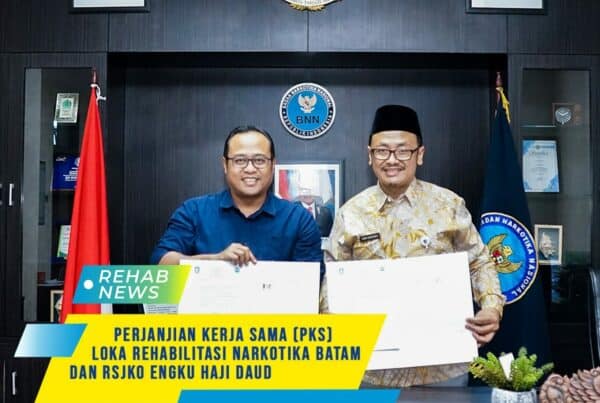 Dukung Layanan Bagi Klien Dual Diagnosa, Loka Batam tanda tangani kerja sama dengan