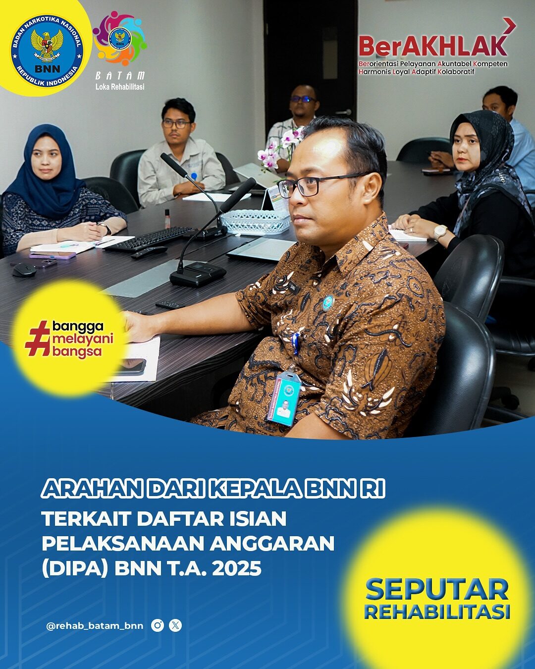 Kegiatan Pengarahan Kepala BNN RI terkait Daftar Isian Pelaksanaan Anggaran (DIPA) BNN Tahun Anggaran 2025 Kegiatan Pengarahan Kepala BNN RI terkait Daftar Isian Pelaksanaan Anggaran (DIPA) BNN Tahun Anggaran 2025