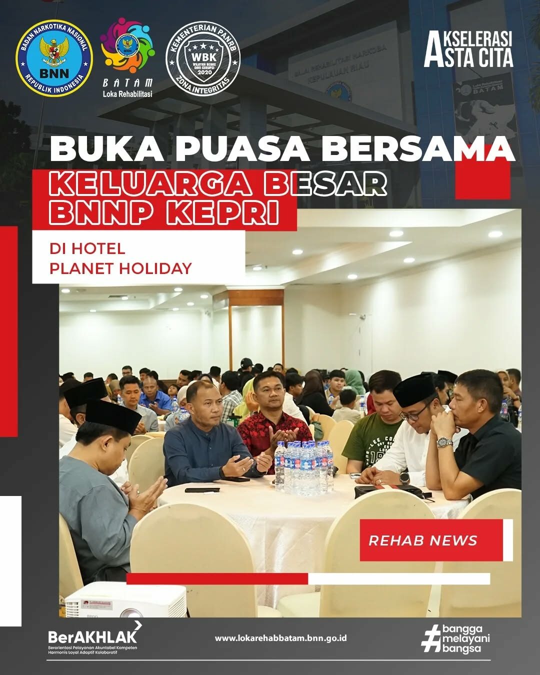 Acara Buka Puasa Bersama Seluruh Pegawai BNN Provinsi Kepulauan Riau dan Jajaran Acara Buka Puasa Bersama Seluruh Pegawai BNN Provinsi Kepulauan Riau dan Jajaran